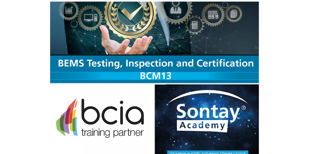 BCM13: BEMS Testing, Inspection and Certification